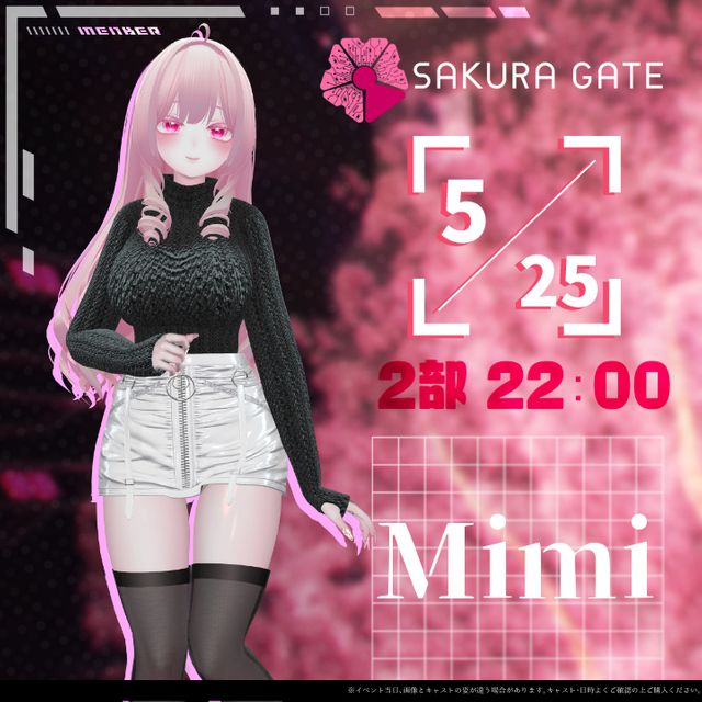 【5/25(日) 2部 22:00~】SAKURA GATE - 入場チケット【Mimi】